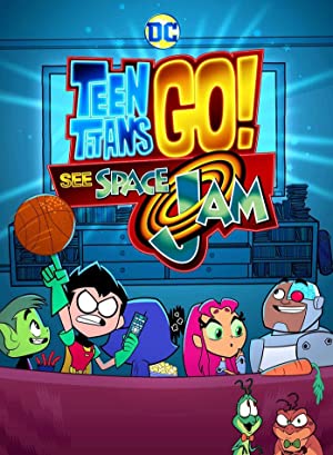 دانلود انیمیشن Teen Titans Go! See Space Jam 2021