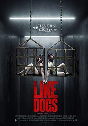 دانلود فیلم Like Dogs 2021