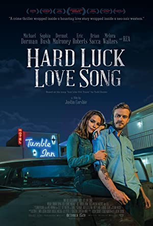 دانلود فیلم Hard Luck Love Song 2021
